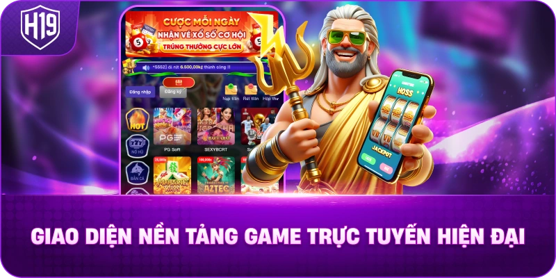 Giao diện nền tảng game trực tuyến H19 hiện đại